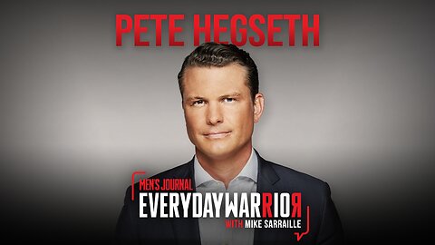 Pete Hegseth | Everyday Warrior Podcast