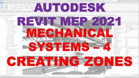 Autodesk Revit MEP 2021 - MECHANICAL SYSTEMS - CREATING ZONES