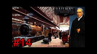 British Railway Empire - Great Britain & Ireland 14 - long Episode