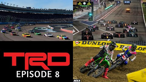 Episode 8 - NASCAR Phoenix Raceway, F1 testing Bahrain, SuperCross, IndyCar, and Grassroots Racing