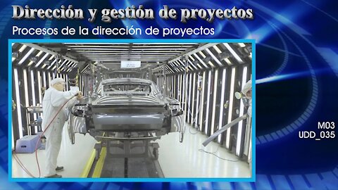 Dirección y gestión de proyectos [M03] Procesos de la dirección de proyectos [UDD_035]