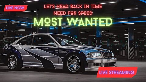 Need For Speed Most Wanted | Looking Back On Good Old Days Nostologic Memories