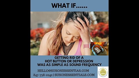 Getting Rid of Your Hot Buttons - Sound Healing - BAUD