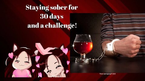 30 Days Of No Booze With A Challenge!