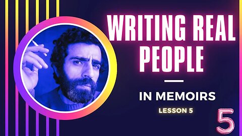 Memoirs: How to Write REAL People