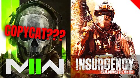 Did Call of Duty Modern Warfare 2 copy Insurgency Sandstorm???