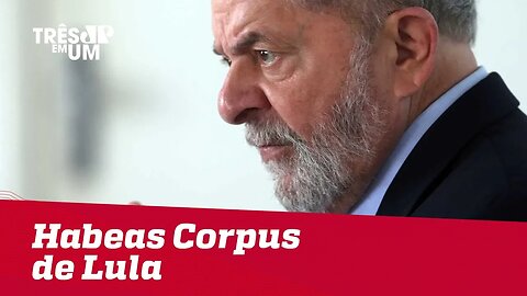 2ª turma do STF vai julgar Habeas Corpus de Lula