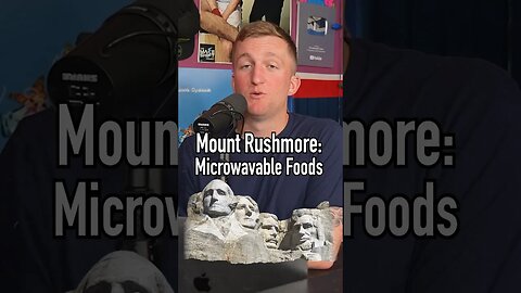 MICROWAVEABLE FOODS Mount Rushmore!! Who Makes The List?! #shorts #food #mountrushmore