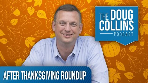 The After Thanksgiving Roundup