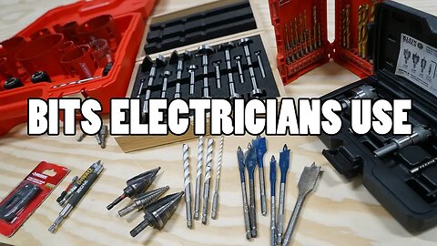 Bits Electricians Use - 10 BITS YOU NEED AS AN ELECTRICIAN
