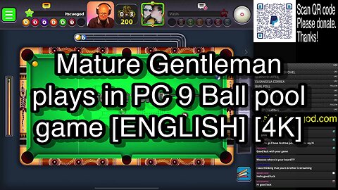 Mature Gentleman plays in PC 9 Ball pool game [ENGLISH] [4K] 🎱🎱🎱 8 Ball Pool 🎱🎱🎱