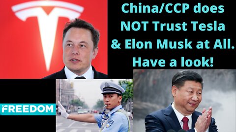 The CCP do NOT Trust Tesla!