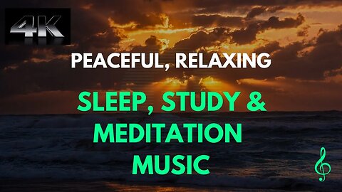 4K Scenic Relaxation: Soothing Music for Sleep, Study, Meditation, and Relaxation
