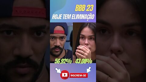 HOJE TEM ELIMINAÇÃO NO BBB23 #corta #bbb23 #bbb