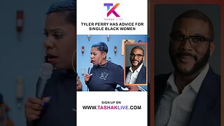 Tyler Perry Has Advice For Single Black Women...Woman To Woman