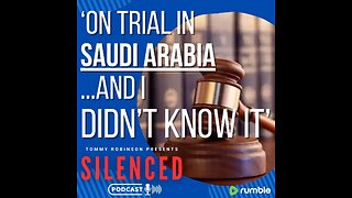 ON TRIAL IN SAUDI ARABIA AND I DIDN'T KNOW IT