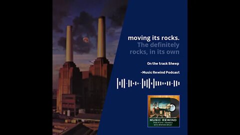 Music Rewind: Sheep from Pink Floyd's Animals