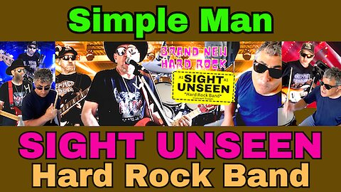 THE ONE AND ONLY Simple Man SIGHT UNSEEN #hardrocksongs #hardrockband #newrock #hardrockplaylist