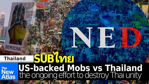 US-backed Mobs Target Thai Monarchy, Article 112 in Ongoing "Color Revolution"