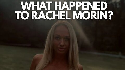 What Happened to Rachel Morin? p2