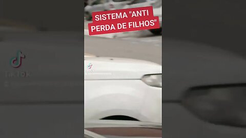 SISTEMA ANTI PERDA DE FILHOS