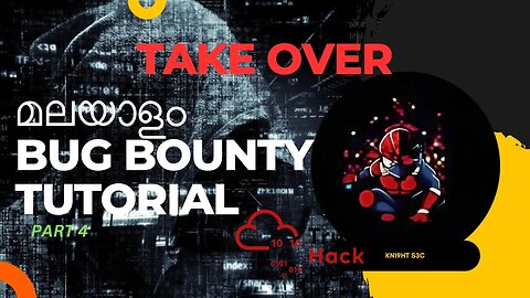 TAKE OVER| PART 4 | BUG BOUNTY TUTORIAL | MALAYALAM | THM