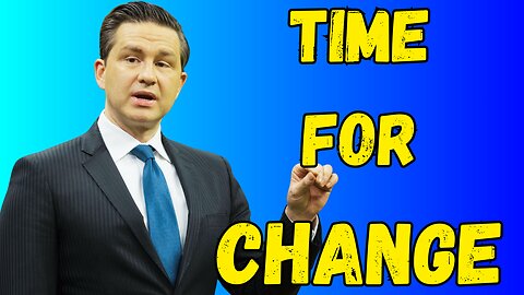 Pierre Poilievre Will RESTORE HOPE For Canadians