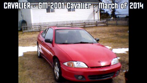 CAVALIER - GM 2001 Cavalier - March of 2014