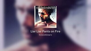 Liar Liar Pants on Fire