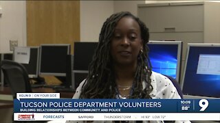 Tucson Police volunteer says her work is helping build a relationship with officers