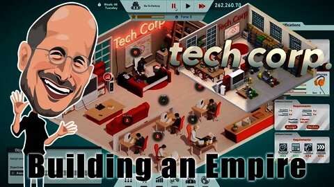 Tech Corp. - Building an Empire