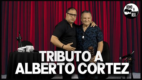 Tributo a Alberto Cortez | Romo & Rex 🎵