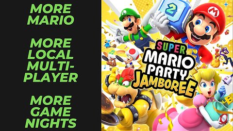 Super Mario Party Jamboree Trailer Reaction and Breakdown