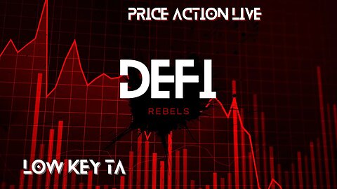DeFi Rebels LIVE | Bitcoin CRASH |5m BTC|Low Key Charts