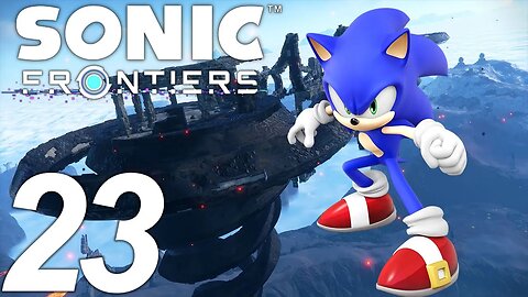 THE MOUNTAIN VIEW | Sonic Frontiers Let's Play - Part 23
