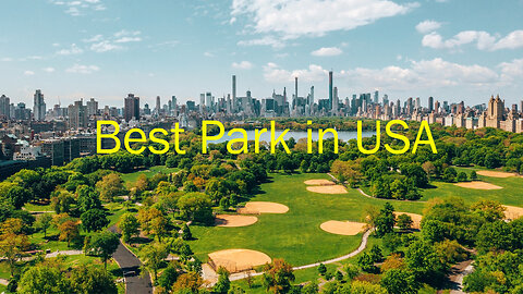 "Discovering the Best Parks in the USA: Natural Beauty and Urban Oases" ] Invent The World