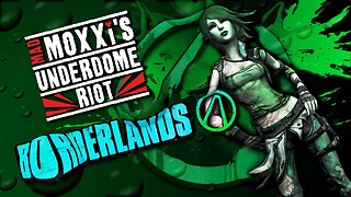 BORDERLANDS 1 0021 Mad Moxxi's Underdome Riot