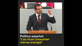 Político español afirma que los ricos consumen menos energía