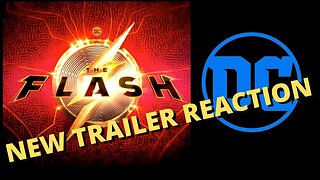 The Flash NEW trailer reaction!! - My Review!!