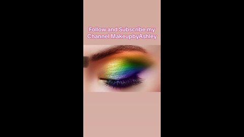 Follow and Subscribe to my Channel MakeupbyAshley
