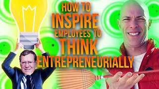 Empowering Your Team to Think Like Entrepreneurs: Lessons from BB&T ex-CEO