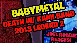 BABYMETAL LEGEND“Z” Live 2013 - Death 4K - Roadie Reacts