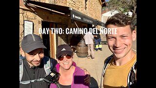 Day Two || Camino del Norte (2024)