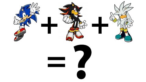 Sonic + Shadow + Silver = ?