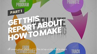 Get This Report about How To Make Money With Affiliate Marketing (2021 Tutorial)