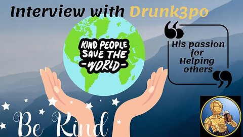 Putting Good Out Into The World: The @Drunk3PO Interview #goodwill #humanitarian #interview