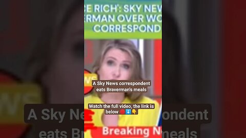 A Sky News correspondent eats Braverman's meals