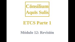 ETCS Part 1 Module 12 (Español)
