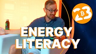 Energy Literacy - Bitcoin 2023