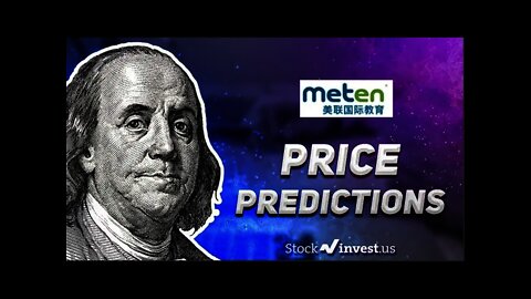 ALL ABOARD THE GREEN?! Is Meten Holding Group (METX) Stock a BUY? Stock Prediction and Forecast